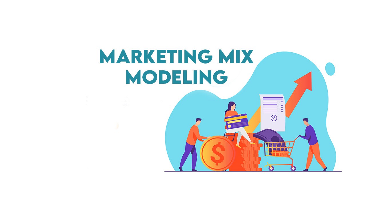 Marketing Mix Modeling -Techniques used in MMM